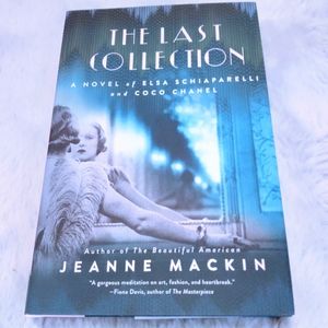 New novel "The Last Collection" A novel of Elsa Schiaparelli and Coco Chanel